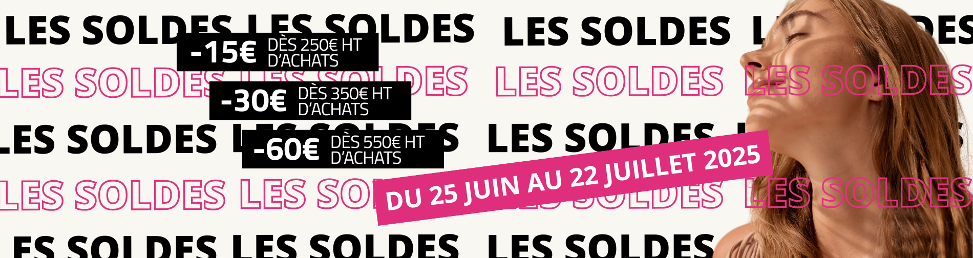 SOLDES - JUILLET 2025 - BANDEAUX HOMEPAGE BD (1900 x 504 px)